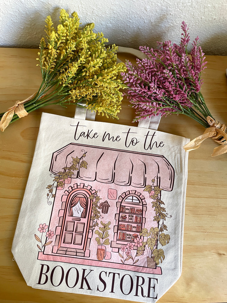 Take Me to the Bookstore Tote