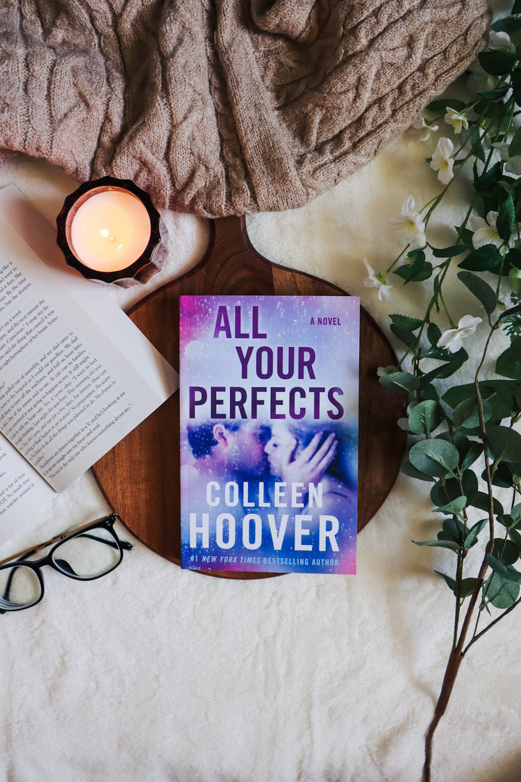 All Your Perfects